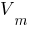 V_m