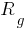 R_g