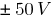{pm} 50V